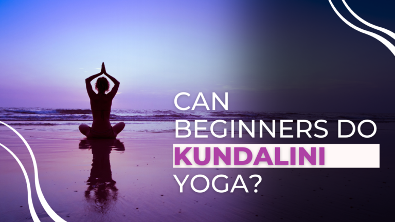 Person practicing Kundalini yoga on the beach at sunrise with text asking, "Can beginners do Kundalini yoga?"
